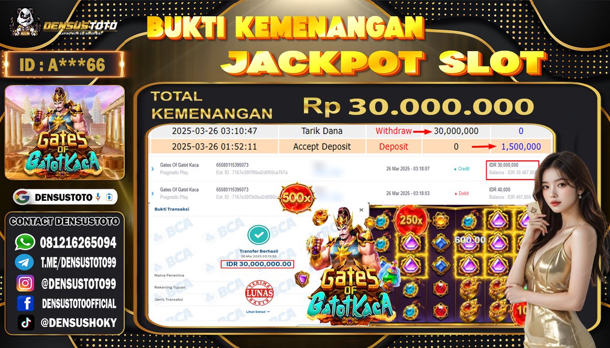 DensusToto's tweet photo. SELAMAT KEPADA MEMBER DENSUSTOTO YANG SUDAH JP            
 
PROVIDER: PRAGMATIC PLAY      
 GAME: GATES OF GATOTKACA    
TOTAL WD: RP. 30.000.000       
BANK: BCA

 #buktijpdensustoto #densustoto #gatesofogatotkaca #pragmaticplay https://t.co/hqkTg8UzG5
