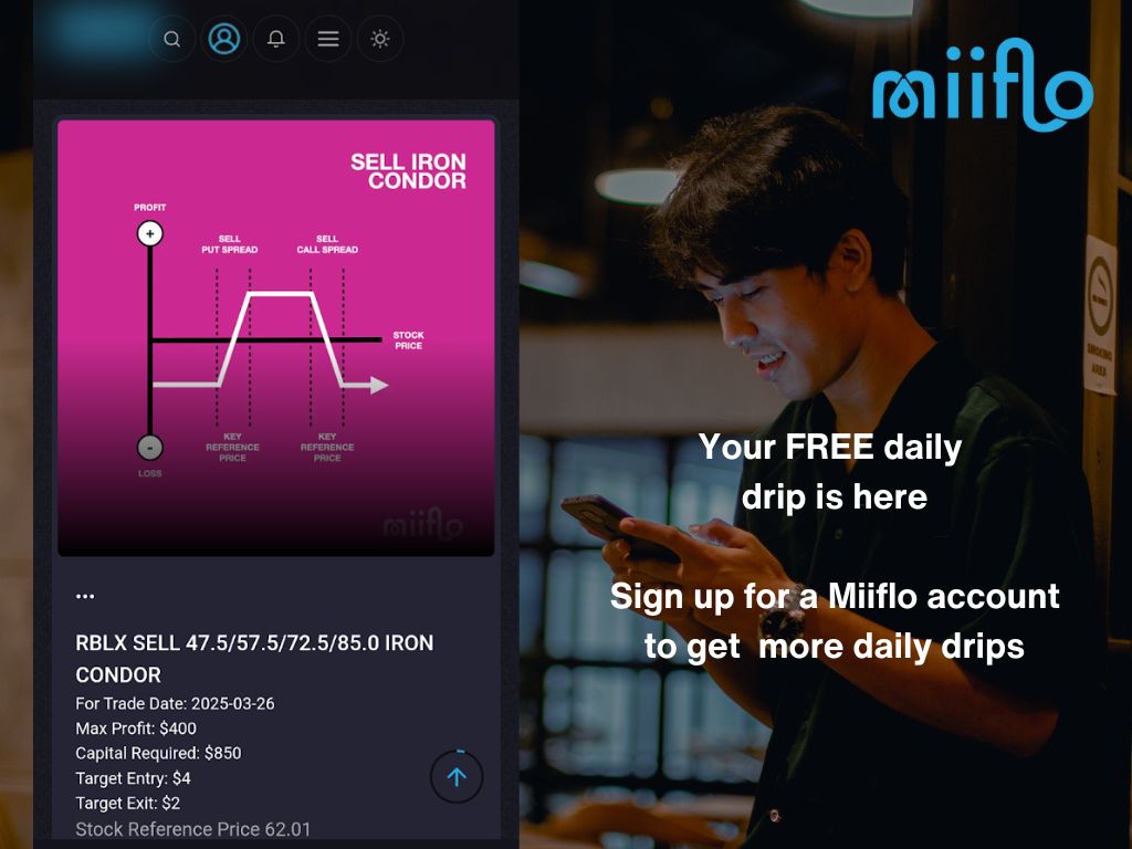 miiflo_hq's tweet photo. 🚨Miiflo Free Drip Alert 🚨
🗓️Trade Date: 3.26.2025
👉Ticker: $RBLX
🔁Drip Type: Sell Iron Condor
Get started with Miiflo for free today! 👇
https://t.co/k9aQFJdLRn
#options #MLOS #freedrip
$RBLX $SPX $QQQ $SQQQ $IWM https://t.co/ikwQi97pvi