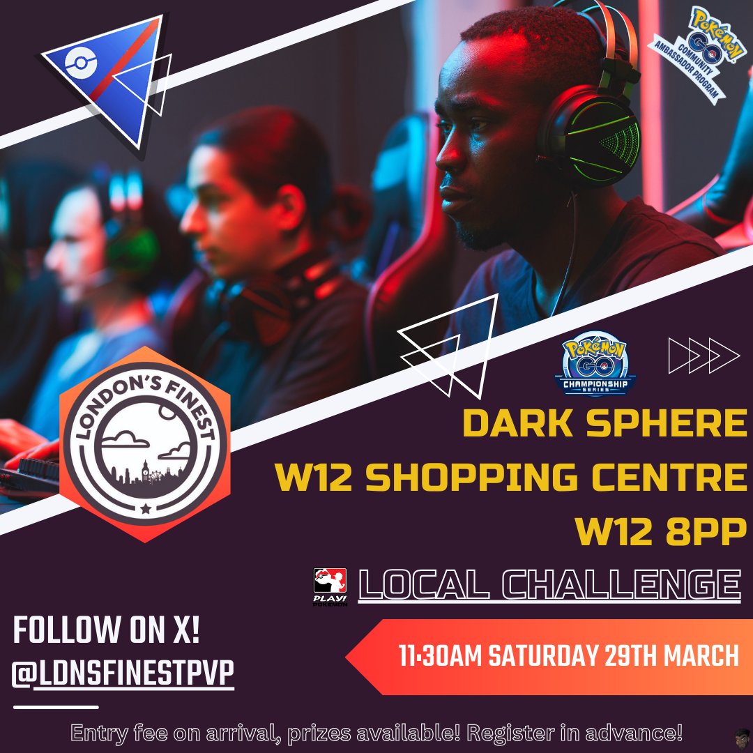 London’s Finest 🇬🇧 (@ldnsfinestpvp) on Twitter photo West #London are hosting a #PlayPokemon #PokemonGO Local Challenge!
🔥 cmpf.re/2OpL6G
🗓️ 11:30am, Sat 29th March
🗺️ maps.app.goo.gl/yA5R2cdrEF1bzC…
🎫 £8 entry, buy tickets online or on the door!
LF's #CommunityAmbassador <a href="/faz_1992/">FazzBerry ➡️ Worlds 2025</a> will likely provide reward codes! West #London are hosting a #PlayPokemon #PokemonGO Local Challenge!
🔥 cmpf.re/2OpL6G
🗓️ 11:30am, Sat 29th March
🗺️ maps.app.goo.gl/yA5R2cdrEF1bzC…
🎫 £8 entry, buy tickets online or on the door!
LF's #CommunityAmbassador <a href="/faz_1992/">FazzBerry ➡️ Worlds 2025</a> will likely provide reward codes!