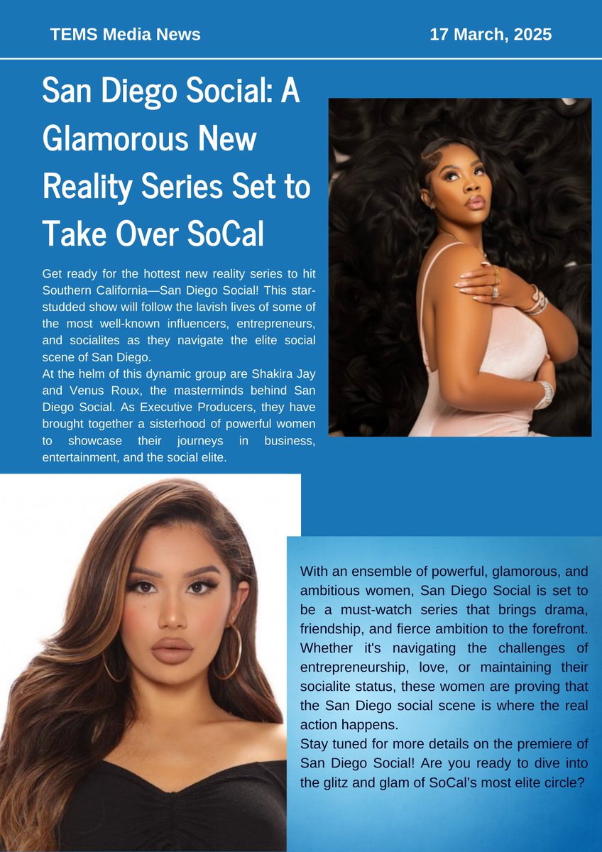 TEMSMediaRP's tweet photo. Get ready for the glitz and glam of SoCal! 🌟 “San Diego Social,” a new reality series. From beauty moguls to star-studded influencers, these women are bringing style, luxury, and drama to the next level. Premiering soon—will you be tuning in? #SanDiegoSocial #RealityTV #TEMS https://t.co/FJT8zM9Xl8