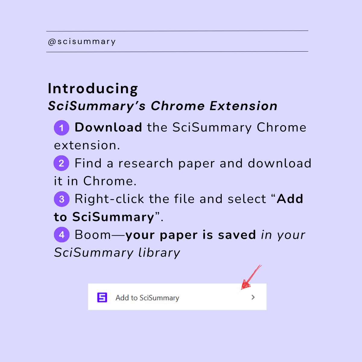 Tired of losing track of your research papers? With the new SciSummary Chrome extension, adding papers to your library is so easy. 💻

Just right-click, and it’s saved—no extra steps, no hassle. 💫

Ready to try it? 🚀

#research #literaturereview #academia