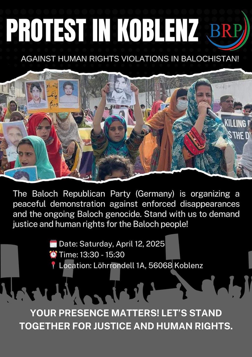 sheeshabaloch's tweet image. They disappear our people. We will not disappear our voices.
Join the Baloch Republican Party’s protest in Germany for justice &amp;amp; human rights.
April 12, 2025 | 13:30–15:30
Koblenz – Löhrrondell 1A
#VoiceForBaloch 
#JusticeForBaloch 
#GermanyProtest 
@SherM_BRP @hrw @amnestyusa