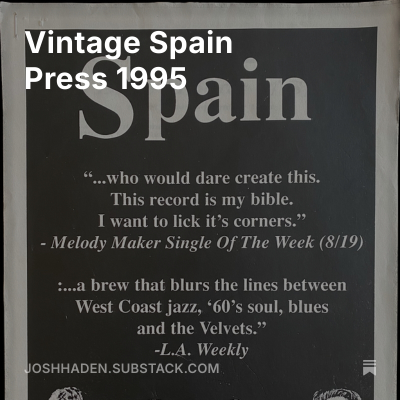 Vintage Spain Press 1995. Click on the link in my bio to read, or go to website in image below.

#joshhaden #spaintheband #bluemoodsofspain #indiepop #americana #freejazz #slowcore