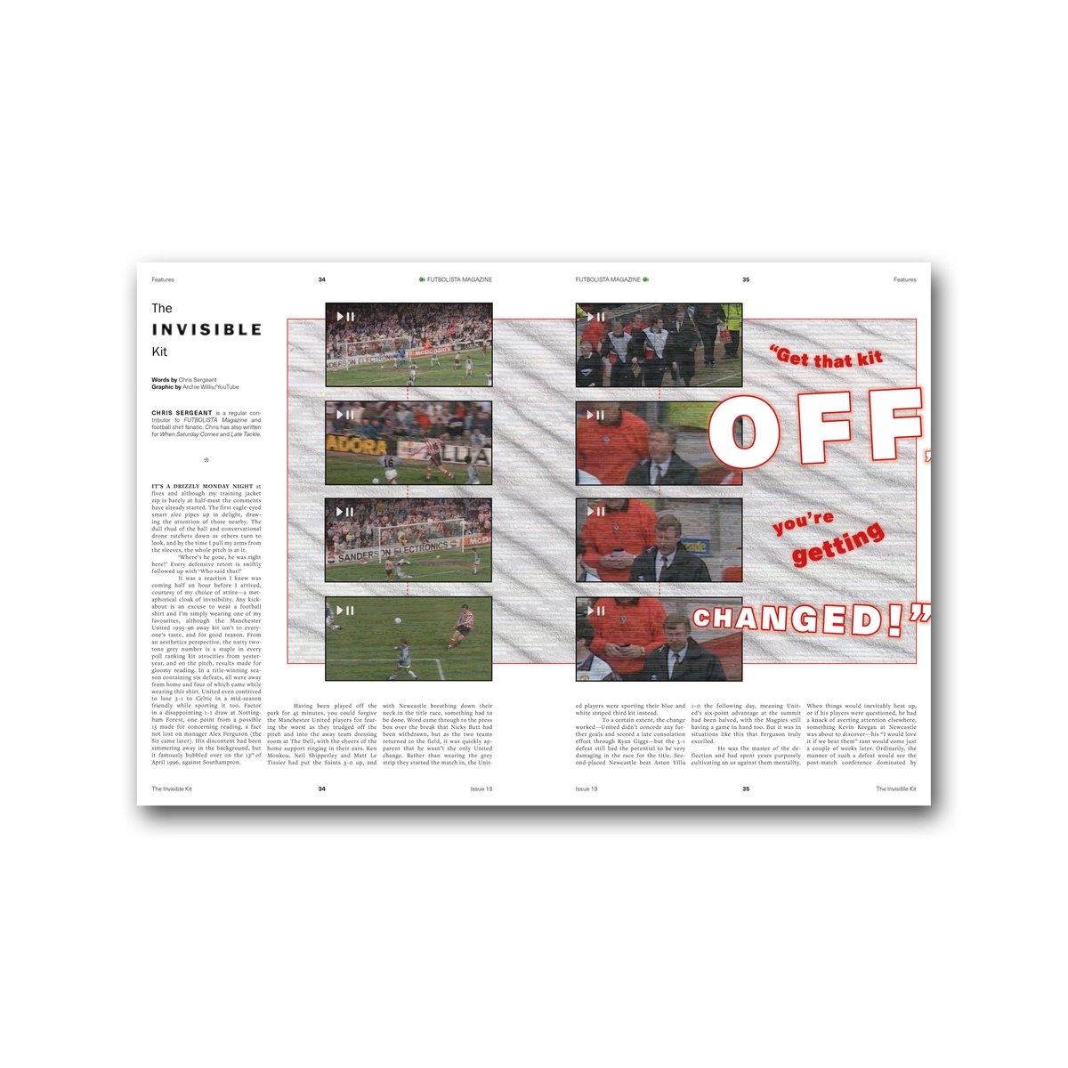 The Invisible Kit

The logic behind Manchester United’s infamous half-time shirt swap at Southampton in 1996. Words by <a href="/ChrisSergeant4/">Chris</a>.

Order ISSUE 13: futbolistamag.com/shop/print-mag…