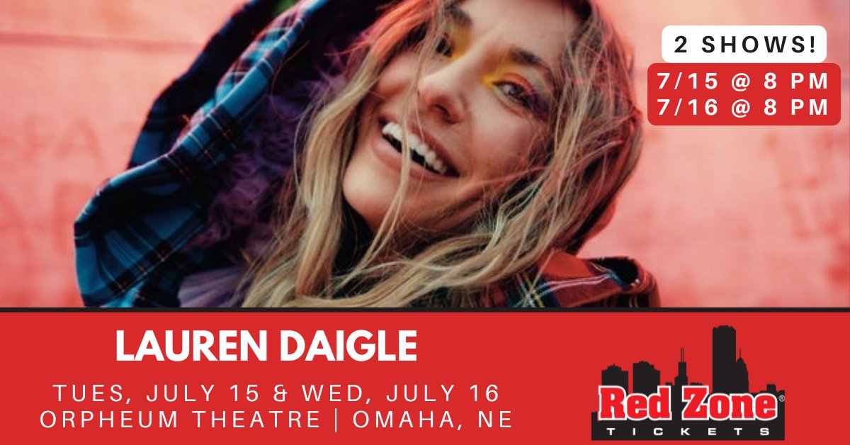 RedZoneTickets's tweet image. 🚨Just Announced!🚨 #laurendaigle

Lauren Daigle will perform 2 concerts in July at the Orpheum Theatre in Omaha, NE.

July 15 @ 8 PM &amp;amp; July 16 @ 8 PM.
