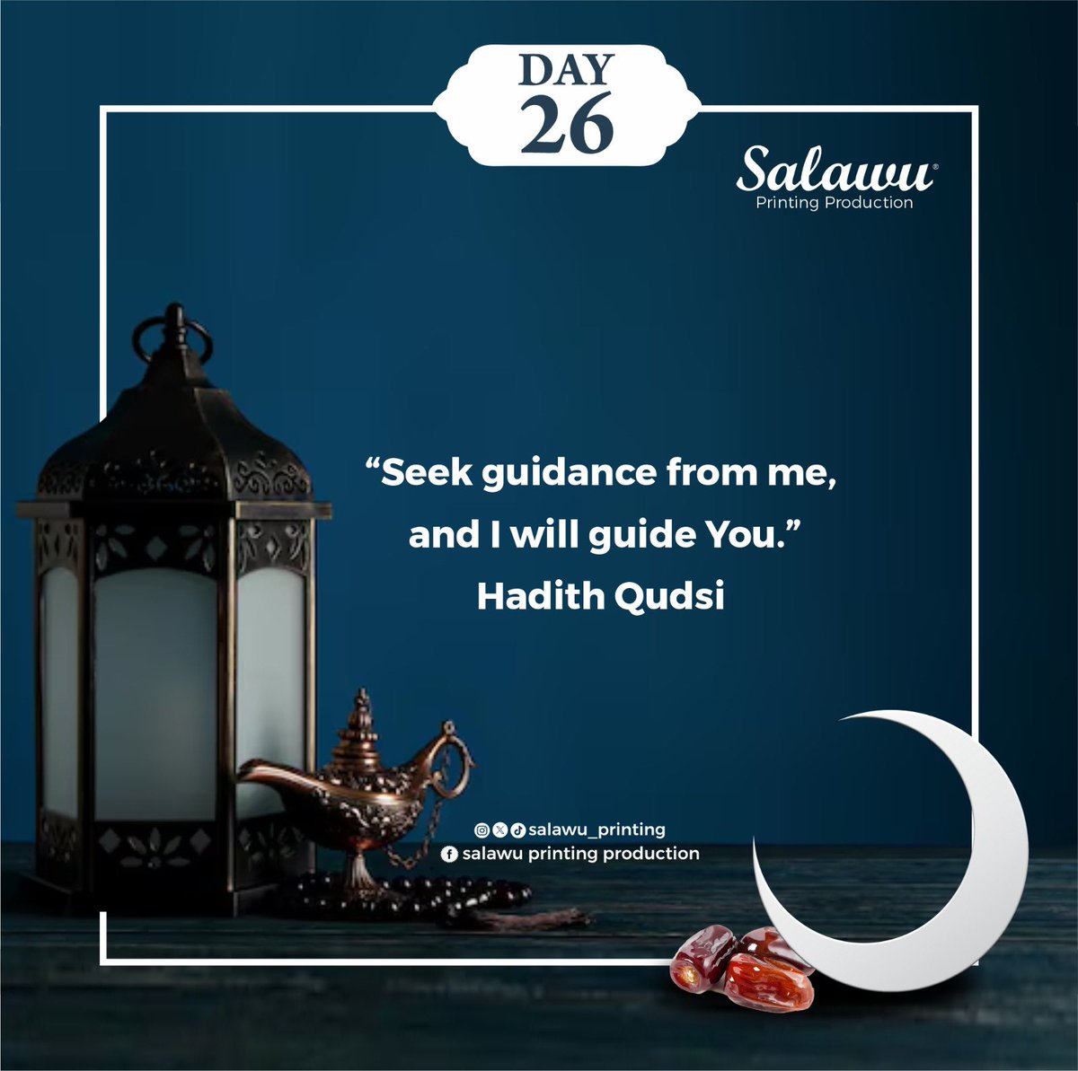 salawu_printing's tweet photo. DAY 26
.
.
.
#ramadan2025 #ramadan #ramadanquotes #islamicquotes #muslim #muslimquotes https://t.co/UIU5r5gVnX