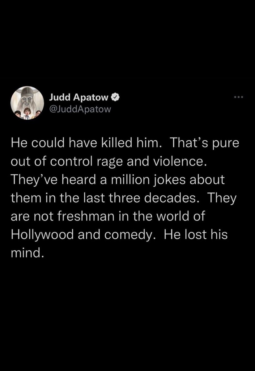 Judd Apatow had this to say: 

Oh wait jk that was about Will Smith hitting Chris Rock. My bad. Judd Apatow didn’t say shit.