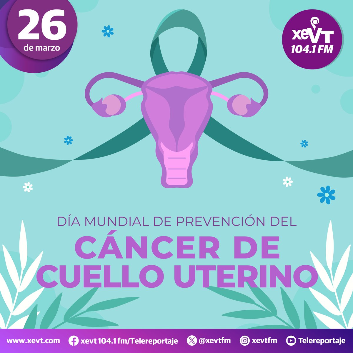 #26DeMarzo |  Día Mundial de Prevención del Cáncer de Cuello Uterino

#LasEfemérides🎙️#SeñalQueUne🔗#XEVT 🖲️