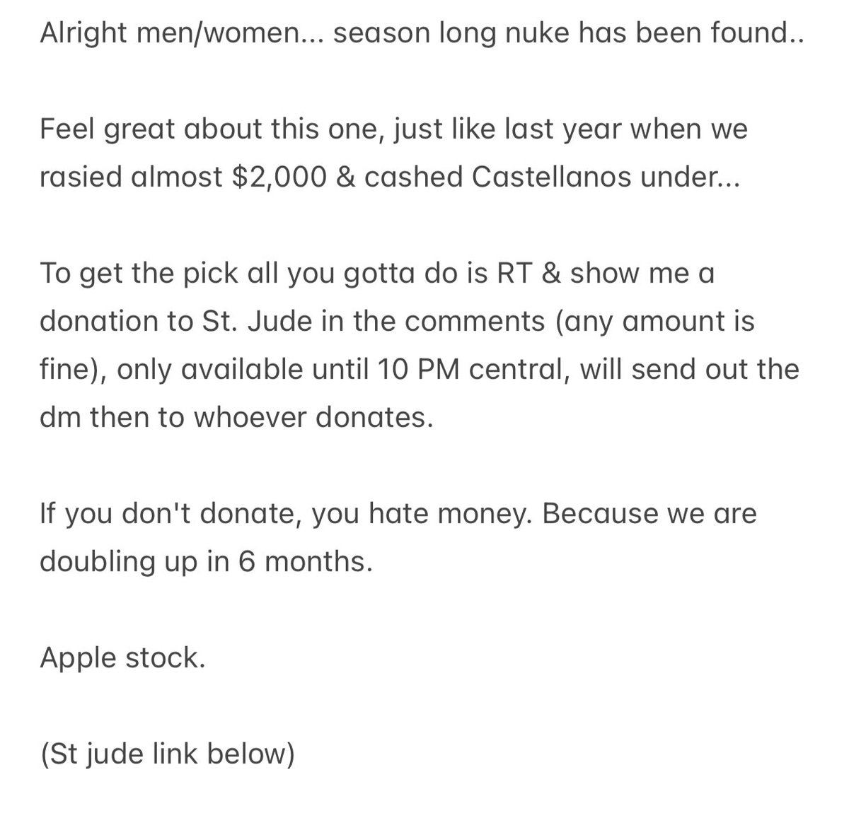 🚨🚨 ST JUDE SEASON LONG NUKE 🚨🚨

ANY DONATIONS GREATLY APPRECIATED...

INFO BELOW...

WE WILL BE PRINTING... 🫡🫡