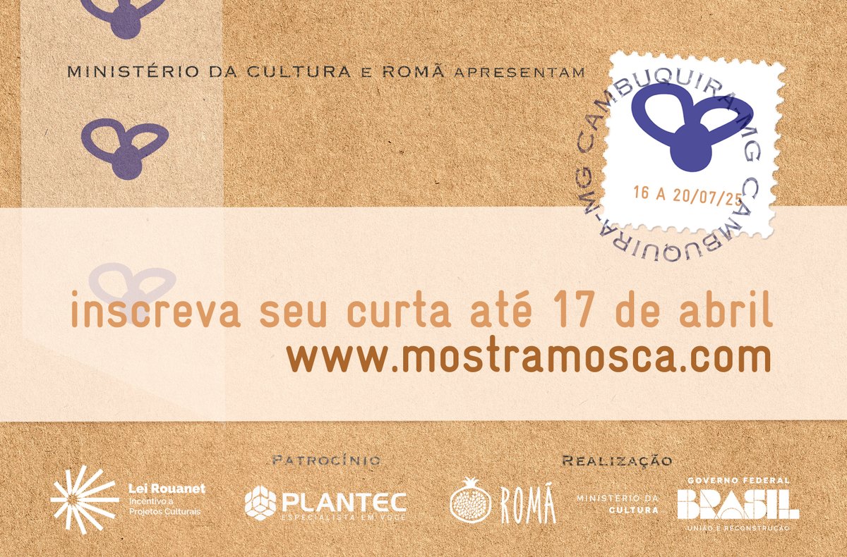 mostramosca's tweet photo. ENVIE SEU CURTA PARA A 15ª EDIÇÃO COMPETITIVA DA MOSCA!

Inscrições abertas pelo https://t.co/5HZG98xpNq 

A 15ª MOSCA, que vai acontecer entre 16 e 20/07, tem patrocínio da Plantec https://t.co/pe1XuhiQHP. Realização Ministério da Cultura @CulturaGovBr e Romã @romanprodutora. https://t.co/tUQYtNFk1b