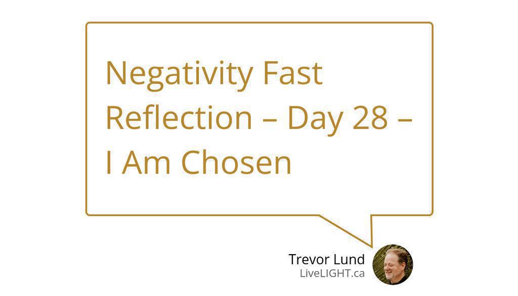 trevorhlund's tweet image. Negativity Fast Reflection – Day 28 – I Am Chosen

Read more 👉 lttr.ai/Ac14w

#negativityfast #GodSees #Coaching