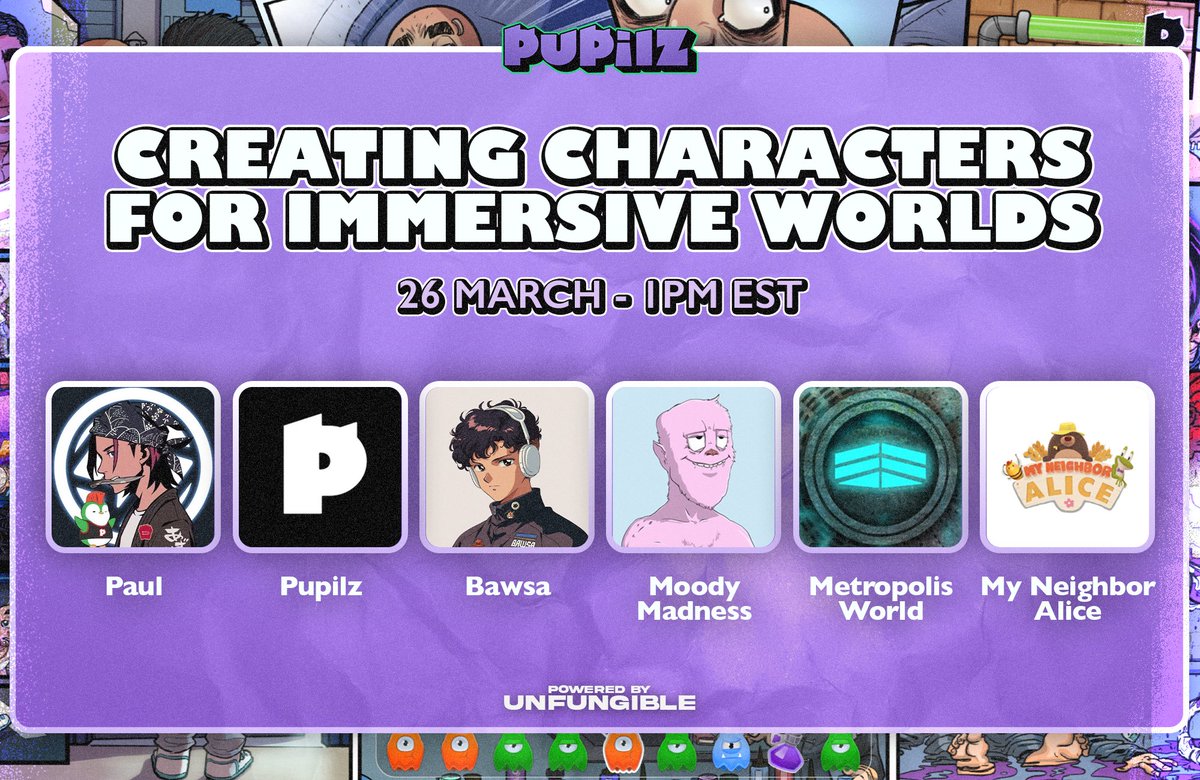 Pupilz space # 11 🎙️ 

Join the Pupilz team:

 <a href="/PaulyPupilz/">Paul👁️‍🗨️</a> &amp; <a href="/lukedanielG/">Luke 👁️‍🗨️</a> 

And our guests:

<a href="/MoodyMights/">Moody Madness</a>, <a href="/metropolisworld/">Metropolis World</a>, <a href="/MyNeighborAlice/">Alice</a> 

We will discuss creating characters for immersive worlds 👁️‍🗨️

Co-hosted by: @nftbawsa 

🗓️ March 26st at 1pm EST

Set reminders below