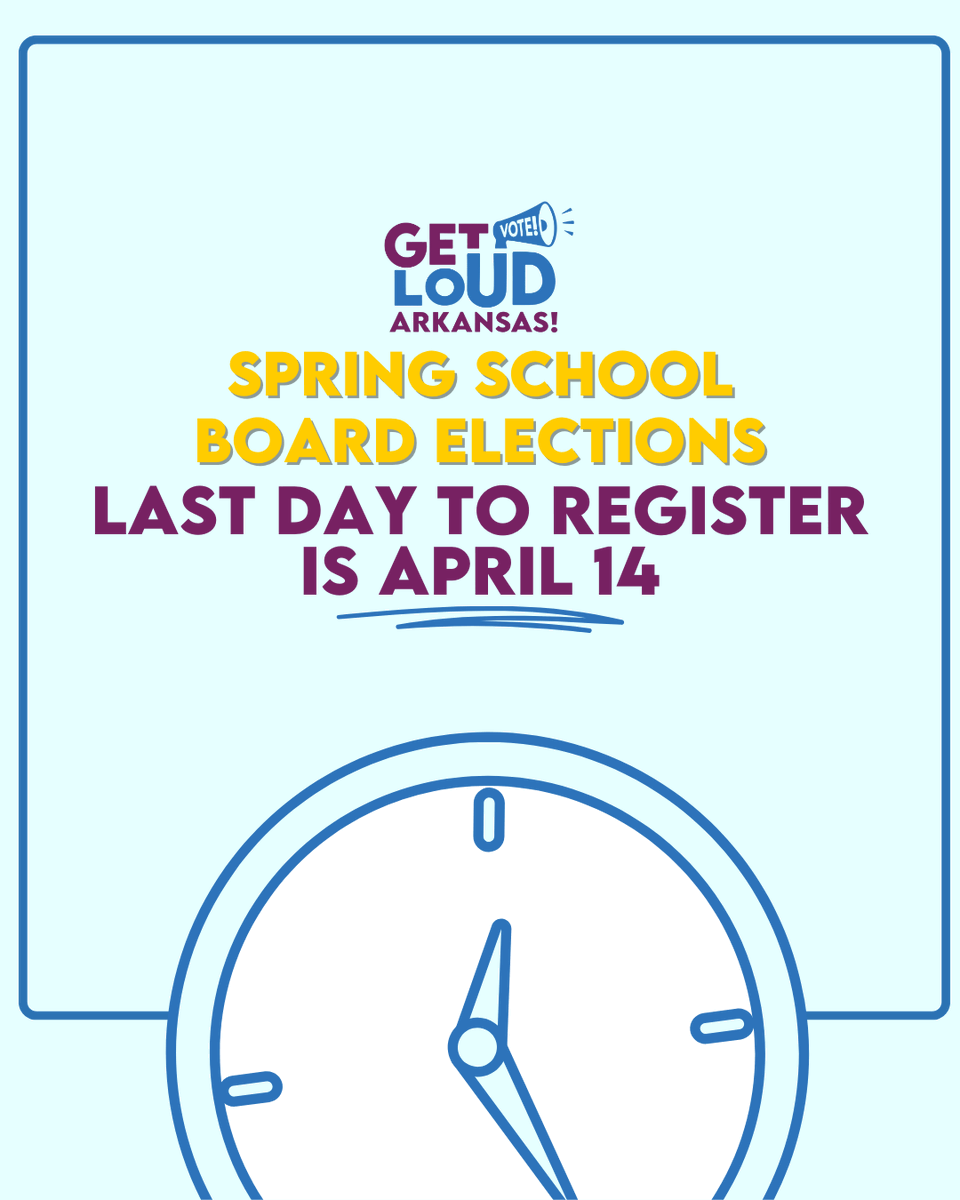 This Spring, several districts, including Conway School District, Jacksonville North Pulaski School District, and Washington County school districts, will hold elections on May 13, 2025. Deadline to register is April 14!