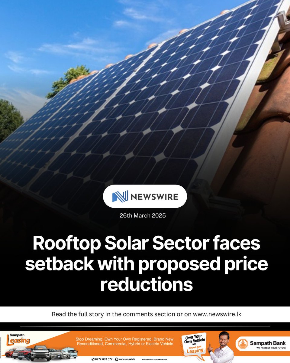 NewsWireLK's tweet image. The Solar Industries Association (SIA) has raised strong objections to the proposed reduction in rooftop solar feed-in tariffs, warning it could severely impact Sri Lanka’s solar sector.

D: newswire.lk/741p