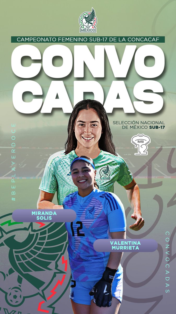 playerdocemx's tweet photo. ¡CONVOCADAS! 🇲🇽⚽️
Nuestras jugadoras Valentina Murrieta y Miranda Solis han sido convocadas para disputar el Campeonato Femenino Sub-17.
Estamos orgullosxs de ustedes.
¡Vamos con todo! 🇲🇽⚽️🔥
#BePlayerDoce #womensupportingwomen https://t.co/ZsC34K6MZl