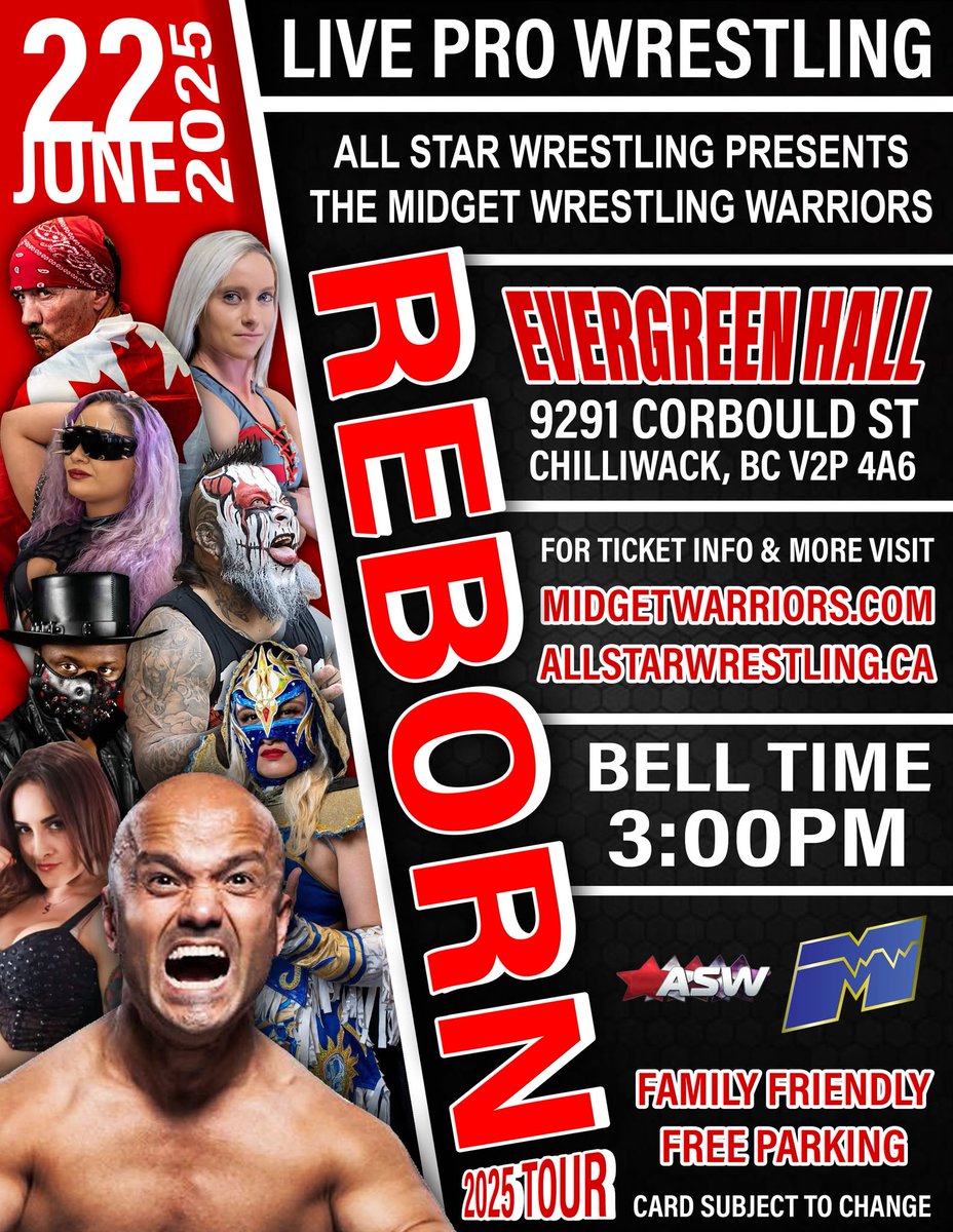 Chilliwack, get ready to be REBORN!

The <a href="/warriormidgets/">Midget Wrestling Warriors</a> are coming to town to wage war on June 22 at Evergreen Hall!

<a href="/AweSampson/">Short Sleeve Sampson</a> and company will have an afternoon matinee at 3pm, with a meet and greet with all of the Warriors before show time - tickets are flying fast - do not