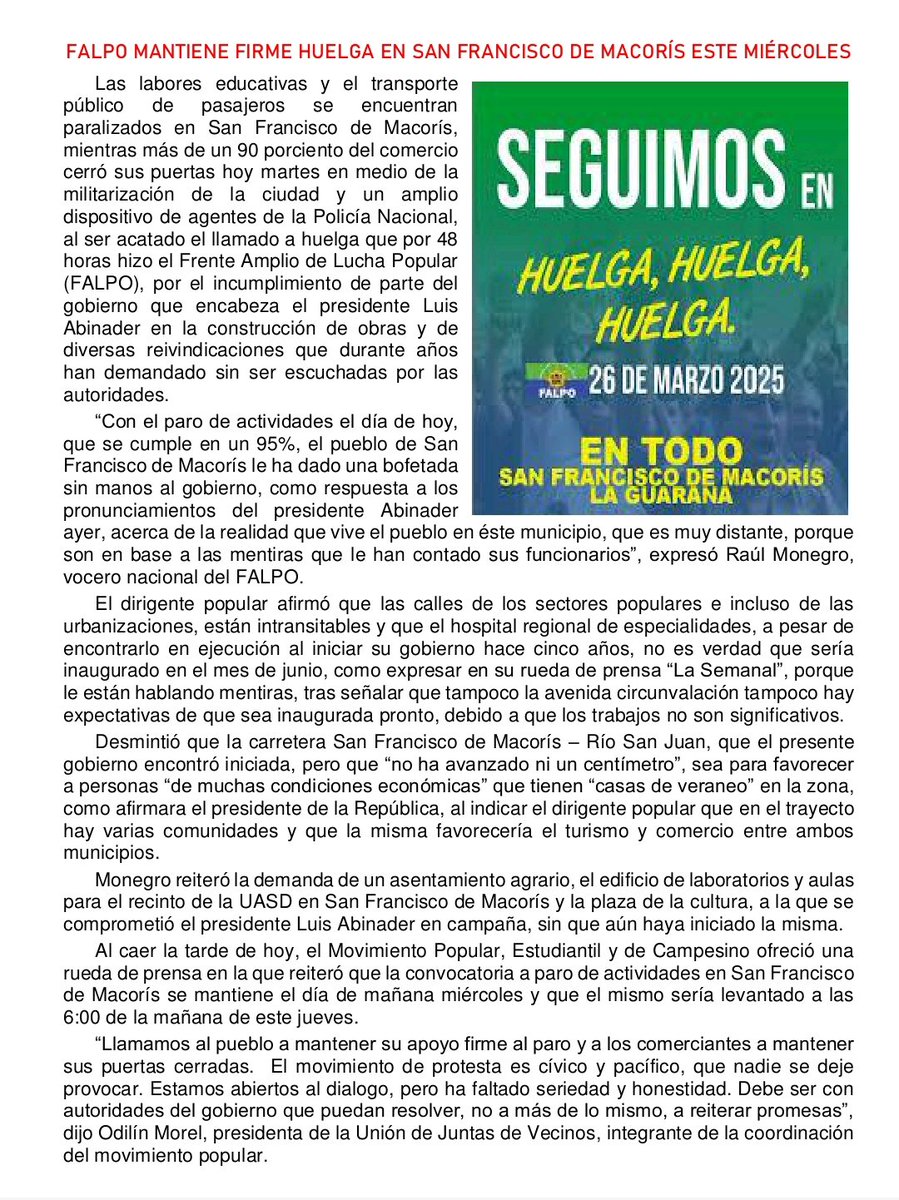 FALPO mantiene firme la huelga en San Francisco de Macorís este miércoles.  Afirma que funcionarios locales del gobierno ponen al presidente <a href="/luisabinader/">Luis Abinader</a> a hablar mentiras.