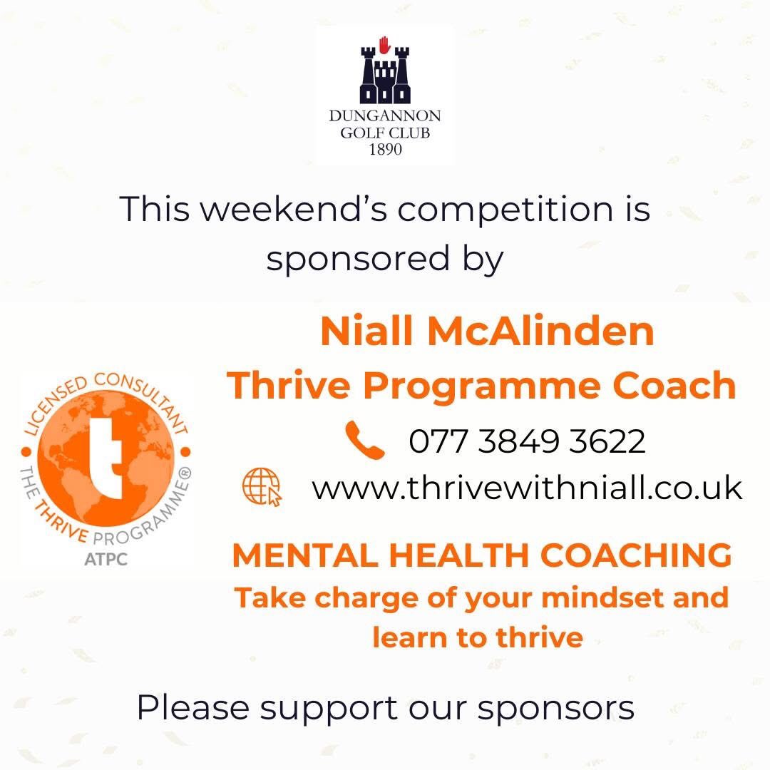 Thanks to Niall McAlinden of Thrive with Niall, Mental Health Coaching, for generously sponsoring this weekend's competition.
Check out his website now:  thrivewithniall.co.uk
Please support our sponsors.