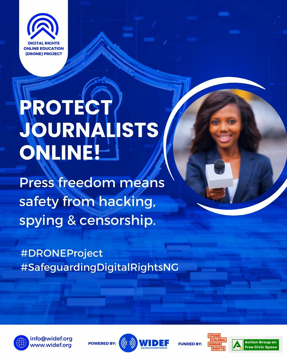 wideflive's tweet image. Protect Journalists Online! 

Press freedom means safety from hacking, spying &amp;amp; censorship.

#PressFreedomOnline 
#DigitalRights
#DRONEProject #SafeguardingDigitalRightsNG