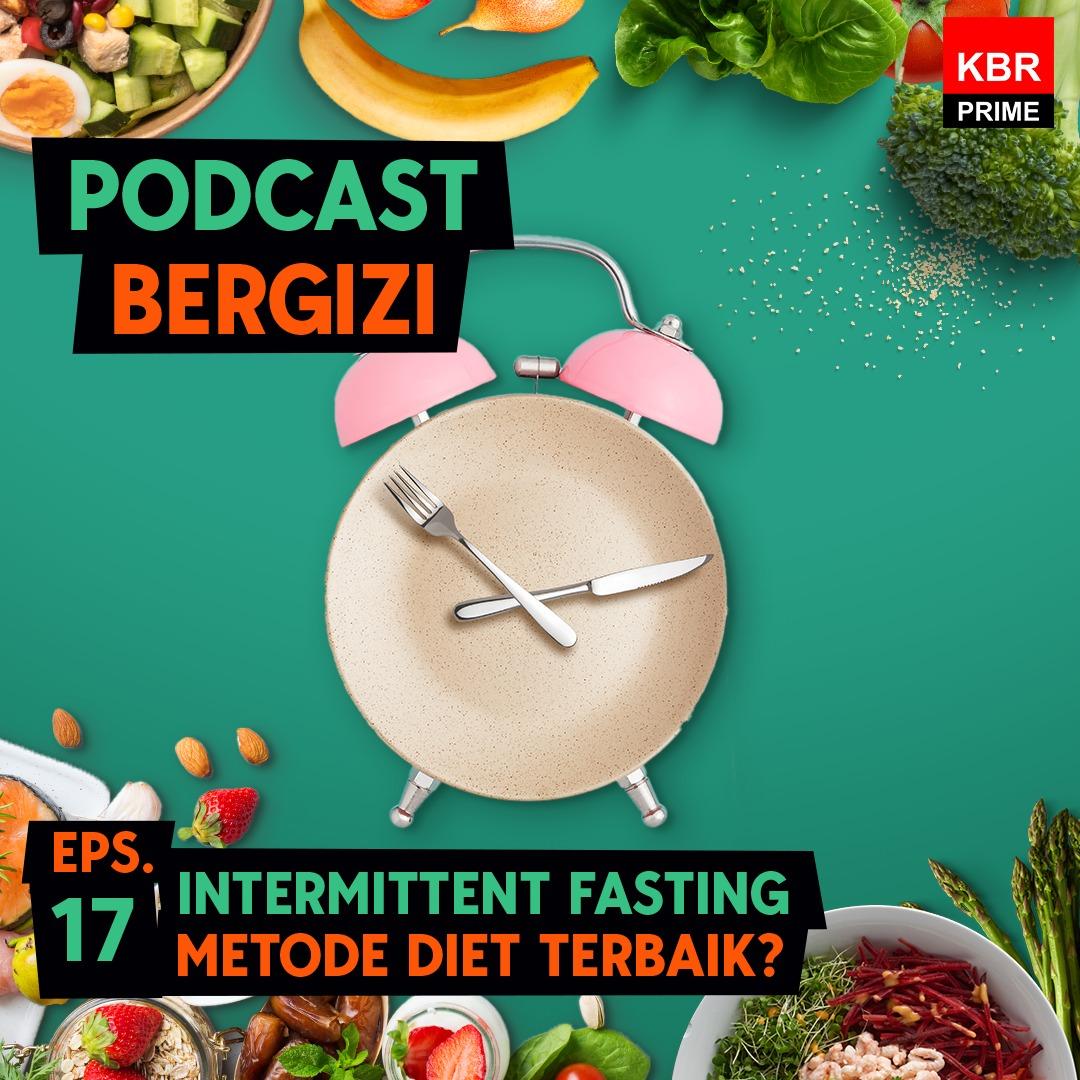 beritaKBR's tweet photo. Penasaran sama manfaat Intermittent Fasting?

Katanya sih metode diet paling oke. Tapi bener gak ya? 

Yuk, temukan fakta lengkapnya di podcast #Bergizi, atau kamu bisa langsung klik link dibawah ini ya!
https://t.co/eUONOaUNHm

#TipsDiet #HidupSehat #DietIntermittent #BeratBadanIdeal #PodcasIndonesia