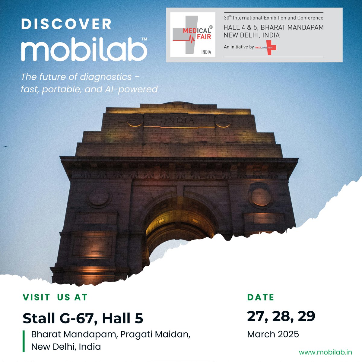 Join Us at Medical Fair India 2025!

📅 27-29 March | 📍 Hall 5, Bharat Mandapam, New Delhi | 🛠 Stall G-67
Experience Mobilab – fast, portable, AI-powered diagnostics transforming healthcare! See you there!