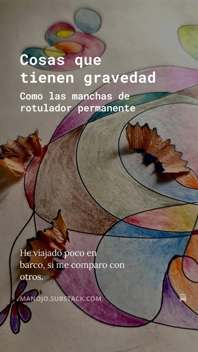 Cosas que tienen gravedad

Como las manchas de rotulador permanente

He viajado poco en barco, si me comparo con otros.
