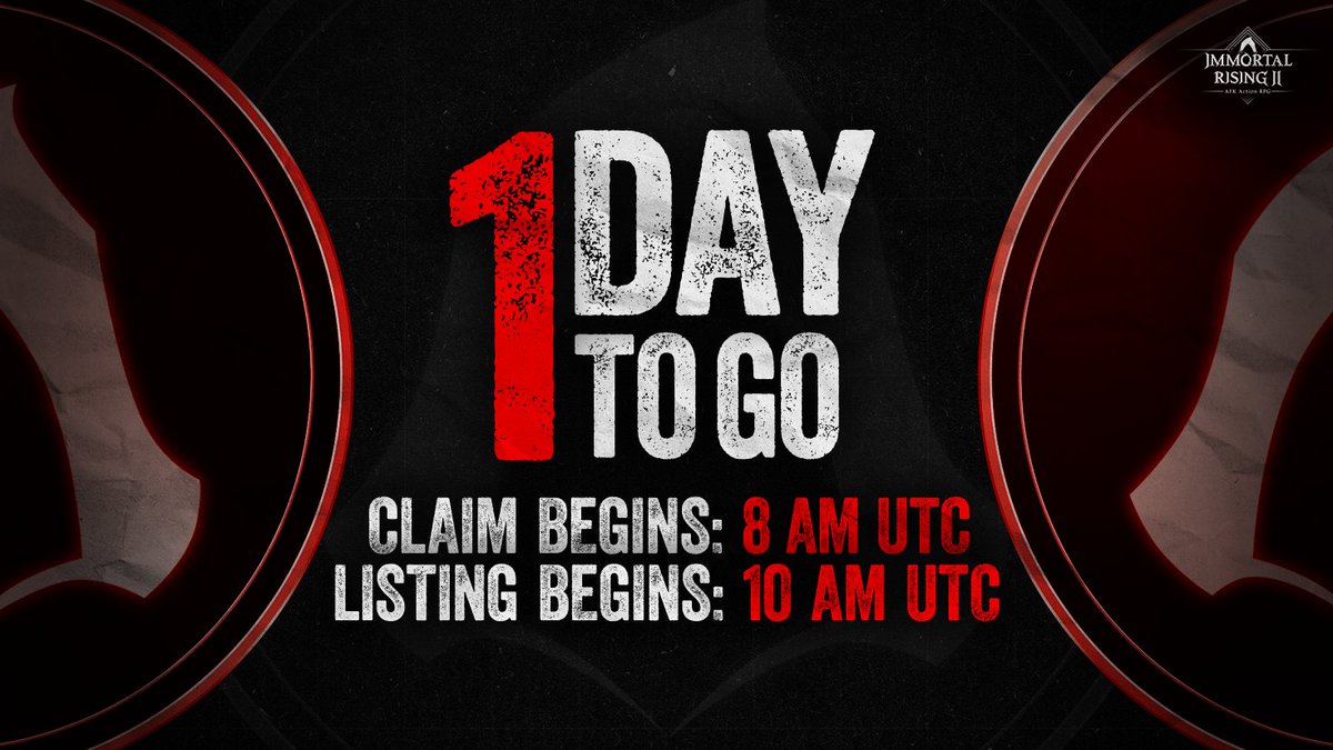 immortalrising2's tweet image. Just 1 day more until $IMT arrives, Immortals! ⏳

⦿ Claim begins: 8 AM UTC
⦿ Listing goes live: 10 AM UTC
⦿ Check your $IMT eligibility here: airdrop.immortalrising2.com

The strongest Immortals move first. Get ready to step into the next era of Immortal Rising 2 ⚔️