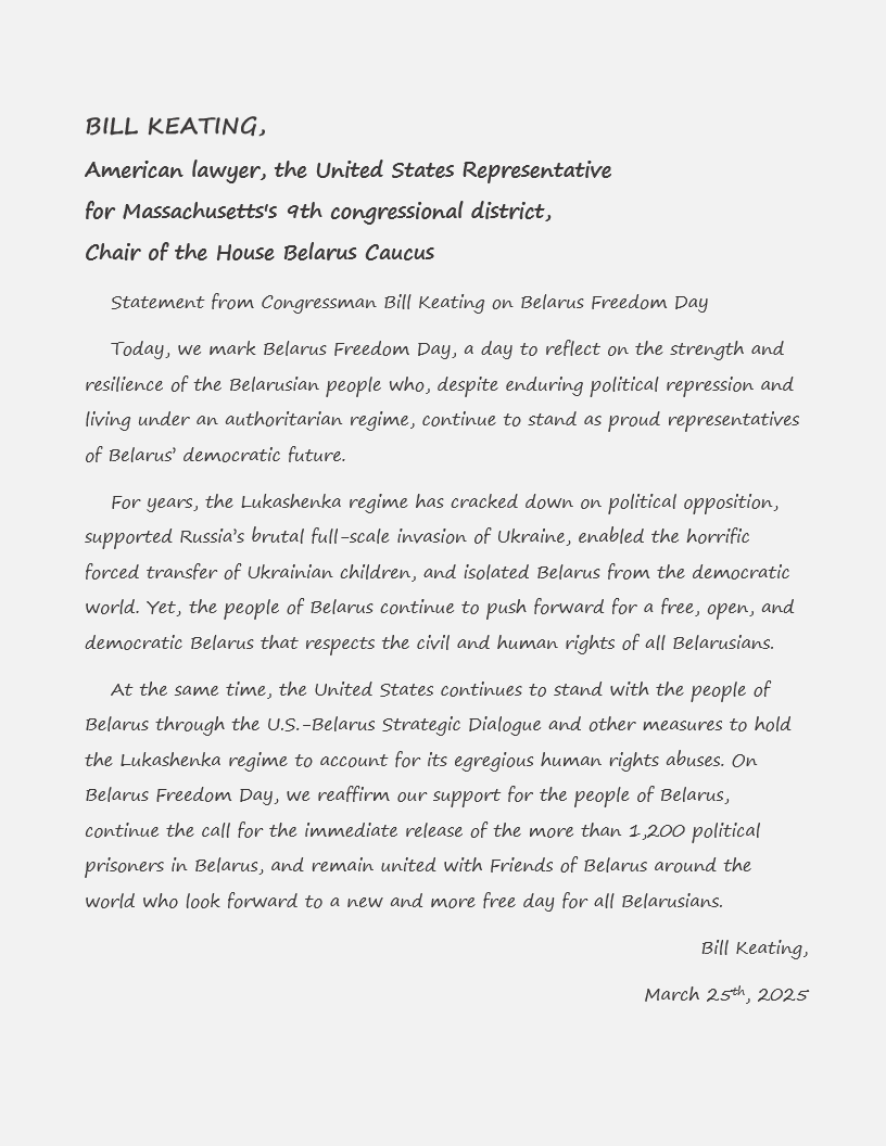 belbostonorg's tweet photo. Thank you @USRepKeating for the statement on #Belarus Freedom Day and your unwavering support! We are happy to have you as our Representative in the Congress.
#BelarusFreedomDay https://t.co/tMyp1Ye6r5