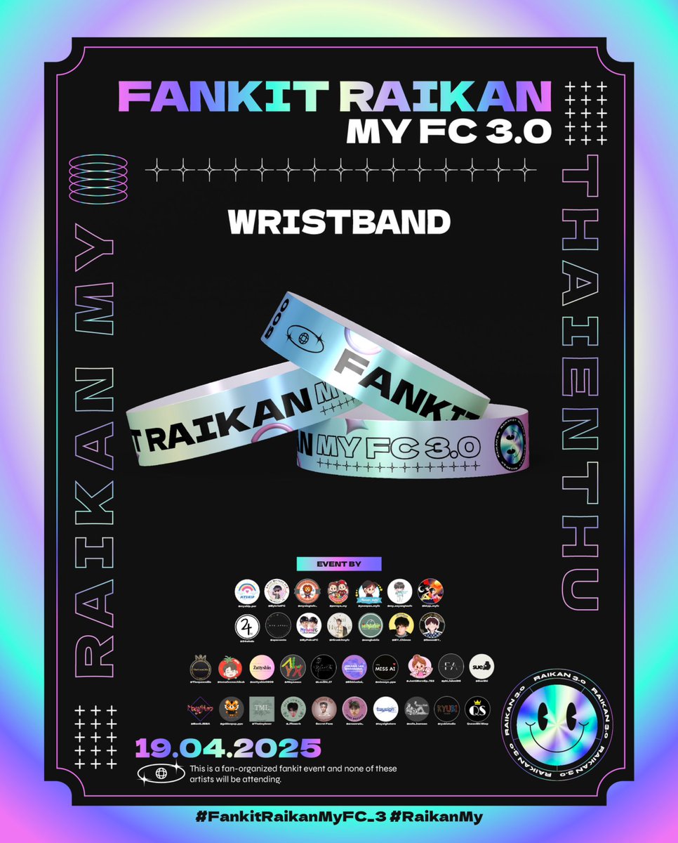 <a href="/MYkrist_fc/">Krist Malaysia FC🐢</a> <a href="/Peraya_MY/">PERAYA MY 🇲🇾</a> <a href="/my_sayangtaefc/">MY_Sayang Tae FC</a> <a href="/BkppMy/">BKPP_MY</a> <a href="/hirunkitmyfans/">Nani Hirunkit MY 🇲🇾</a> <a href="/NanonMY_/">Nanon Official MY FC 🇲🇾</a> <a href="/TheQueenDila/">Khun Dila 🖤</a> <a href="/Zattyshin0909/">🖤🧡Firstkhaotung & Winny Thanawin 🖤💙</a> <a href="/aleyaaaax/">KingAleyax 🩺🧸</a> <a href="/bibbiuzhnl_/">𝒁𝒉𝒏|𝒓𝒆𝒂𝒅𝒊𝒏𝒈 𝒓𝒂𝒏𝒅𝒐𝒎 𝒂𝒖🖤💙💚🩷</a> <a href="/Just1MoreEp_722/">🆀🆄🅴🆄🅴</a> <a href="/ryubistudio/">ryubistudio</a> <a href="/QueenShi__11/">QueenShi Shop</a> The full artist lineup has been revealed! Make sure to grab your wristband from our crew as soon as you arrive at the event. We can't wait to see you there!

#FankitRaikanMyFC_3 #RAIKANMY