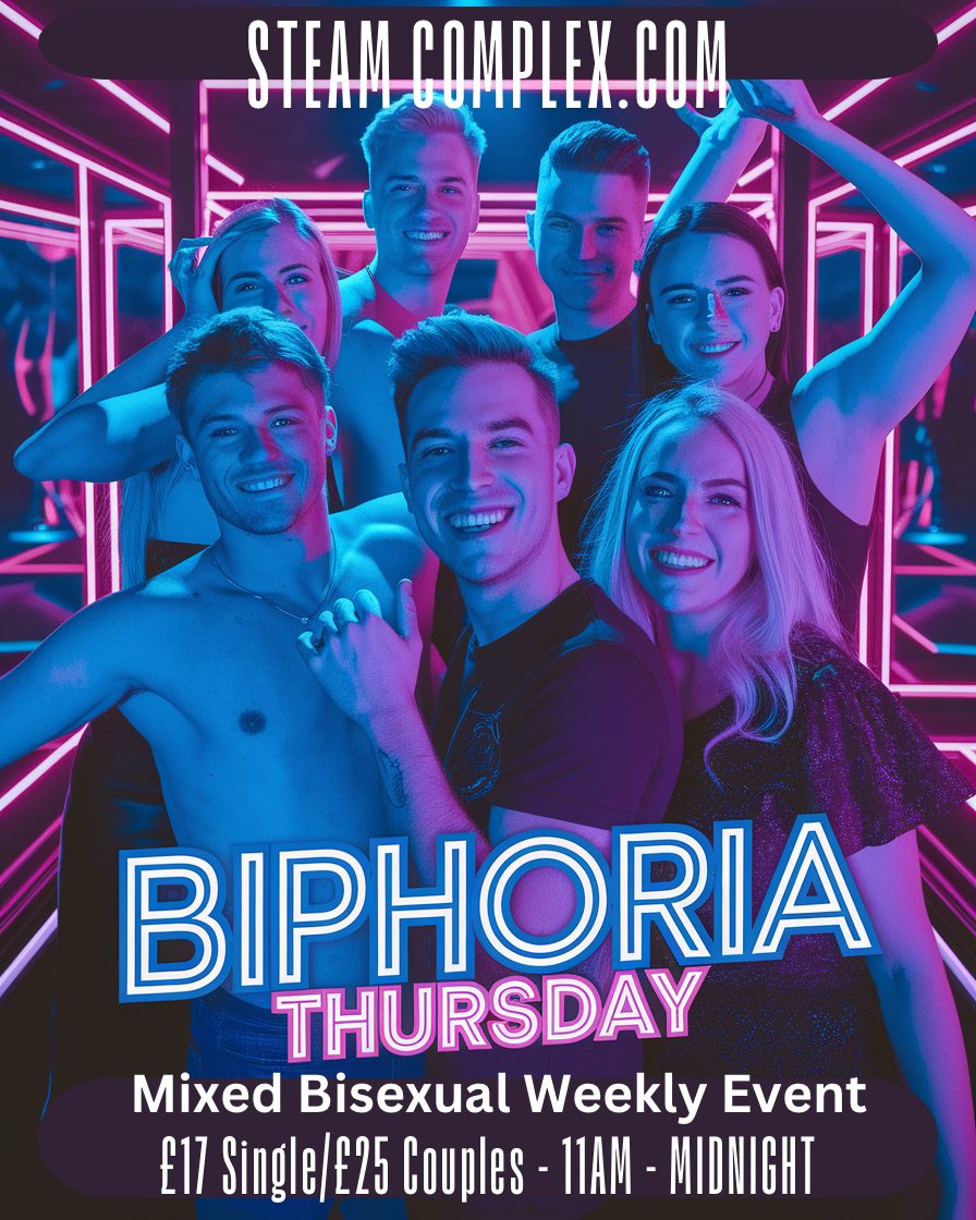 Thursdays at Steam Complex = BIPHORIA.
Our long-running mixed bisexual weekly event.

Every Thursday | 11AM – Midnight
£17 Singles | £25 Couples

No booking. No pressure. Just turn up.
steamcomplex.com