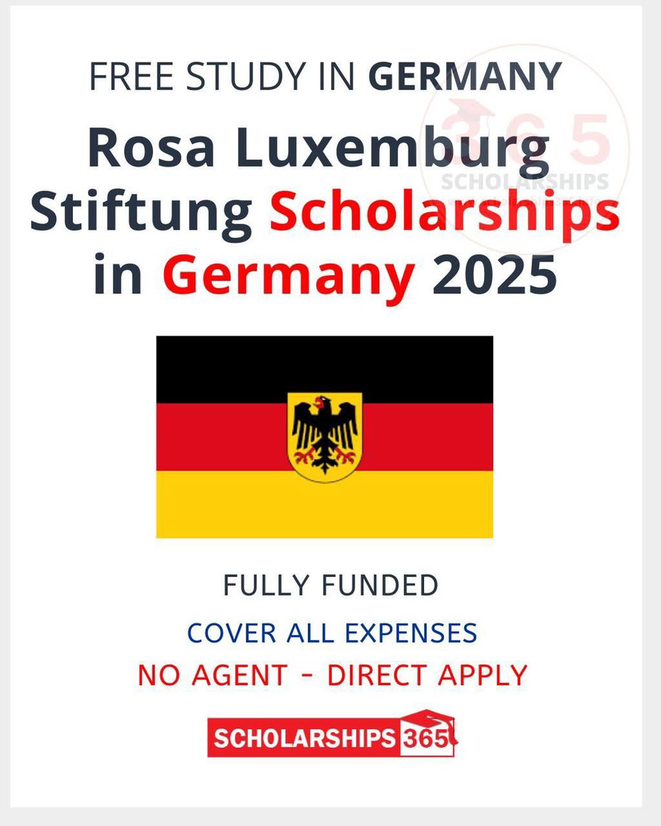 Fully Funded Rosa Luxemburg Stiftung Scholarship 2025 In Germany for World Students!

1) No Application Fee
2) No Agent - Direct Apply

👉 Apply Link: scholarships365.info/rosa-luxemburg…

Duration of Study: 2-2.5 Years Program

Countries: All Countries Students

Benefits: Fully Funded
1) No