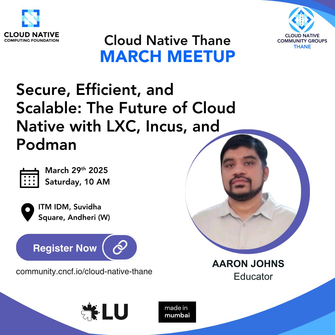 cncfthane's tweet image. 🎉Speaker Announcement 

We&apos;d like to welcome Aaron Johns as a speaker for our upcoming March Monthly Meetup on 29th Mar!   

📷Topic: Secure, Efficient, and Scalable: The Future of Cloud Native with LXC, Incus, and Podman

RSVP👉: community.cncf.io/events/details…

#CNCFThane #CloudNative