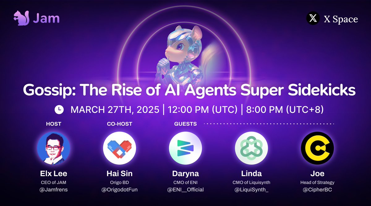 Jamfrens's tweet photo. 📻 Let’s gossip about the rise of AI Agents Super Sidekicks!

💰 10,000 JAM up for grabs for open questions!

🎤 Cohost:
Hai Sin from @OrigodotFun
🎤 Speakers:
Daryna from @ENI__Official
Linda from @LiquiSynth_
Joe from @CipherBC

📅 Date: March 27
🕗 Time: 8 PM (UTC + 8)

Don't miss out!  👇👇https://t.co/6XVmvTrhua