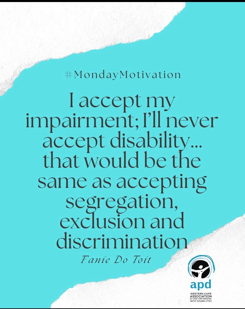 Embracing my impairment, rejecting disability: As I reflect on my journey, I've come to realize that I can accept and embrace my impairment, but I refuse to accept the disability imposed upon me by society. 
ID. #MondayMotivation
<a href="/WC_APD/">Western Cape APD</a>