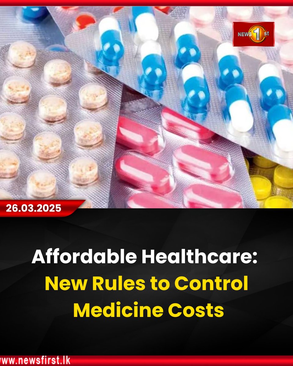 NewsfirstSL's tweet photo. Affordable Healthcare: New Rules to Control Medicine Costs

Details:https://t.co/y9t5IFC40j

#news #newsfirst #news1st #newsupdate #srilanka #lanka #newsfirstEnglish #latestupdate #healthcare #afforadable #medicine #costs https://t.co/B5t7hW1jP5