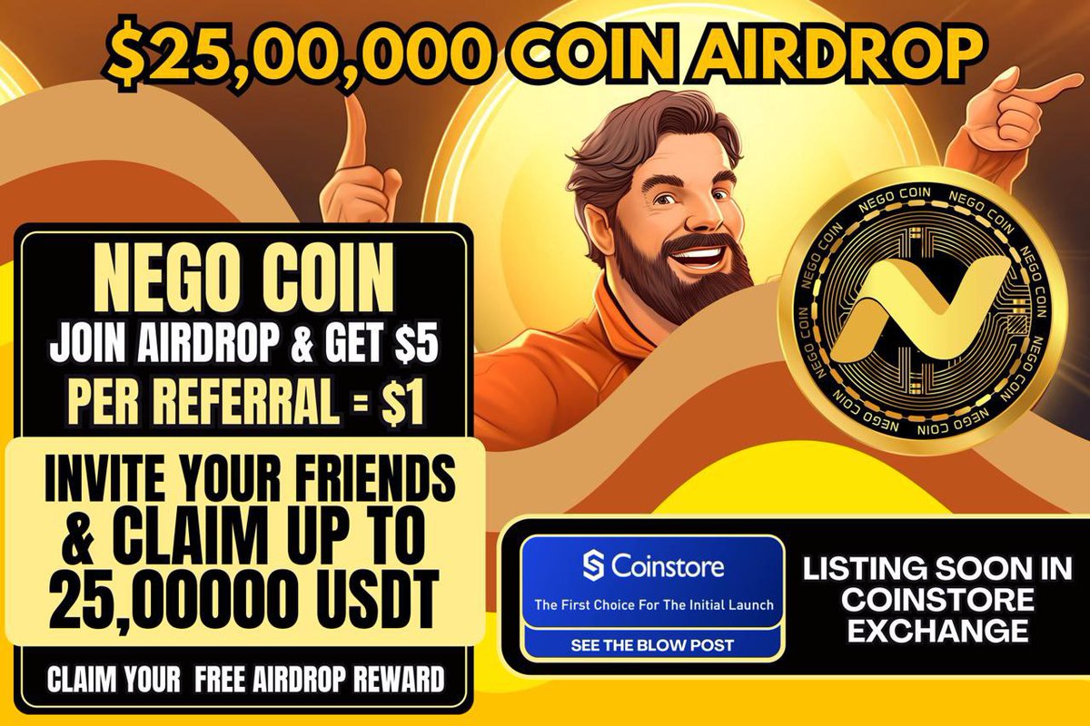 New Airdrop: Nego Airdrop
Reward: $5 in tokens
Distribution date: 25 April, 2025

🔗Airdrop Link: t.me/NegoCoin_Airdr…

- Complete all tasks of the airdrop
- Submit your BSC wallet address
- For 100k Random Lucky users

- Invite at least 5 users to qualify for referral rewards