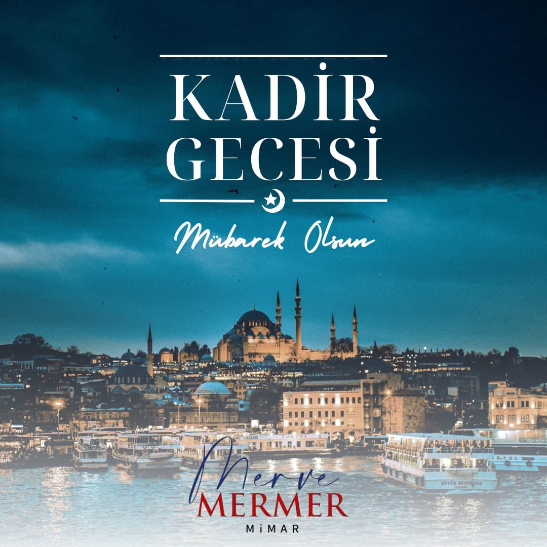 "Bu gece kulun yalvarış ve yakarışlarını Yüce Mevla'ya sunacağı ve O'nun sonsuz affından, merhametinden, iyiliğinden bol bol yararlanacağı umut, huzur ve müjde gecesidir #KadirGecesi Mübarek olsun.''
