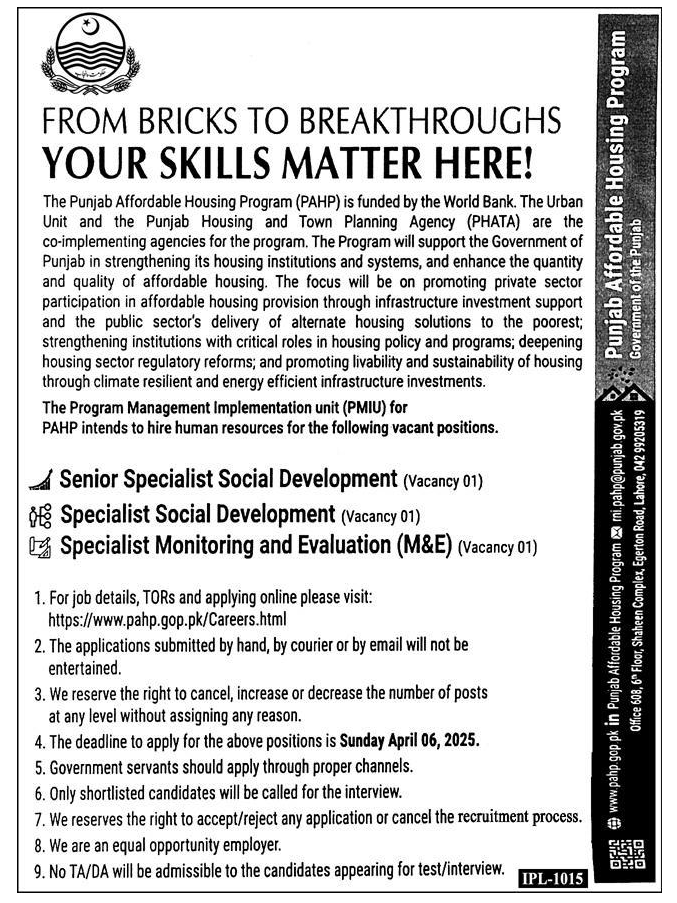 pmiu_pahp's tweet photo. 📢 Punjab Affordable Housing Program is Hiring! 📢

🏡 Open Positions:
🔹 Senior Specialist – Social Development
🔹 Specialist – Social Development
🔹 Specialist – Monitoring &amp; Evaluation (M&amp;E)
📅 Deadline: Sunday, April 06, 2025
🔗 Apply Now: https://t.co/pB96L3zviD https://t.co/8M1IHtBH5y