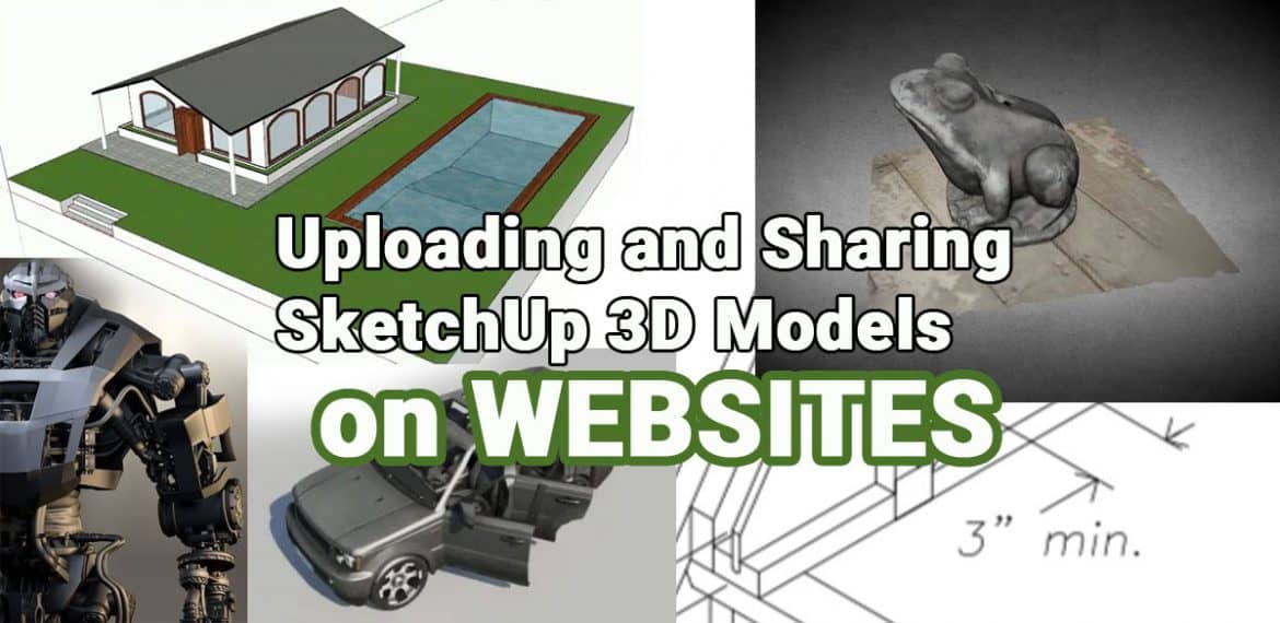 Uploading and Sharing SketchUp 3D Models on websites
sketchupfamily.com/uploading-and-…
