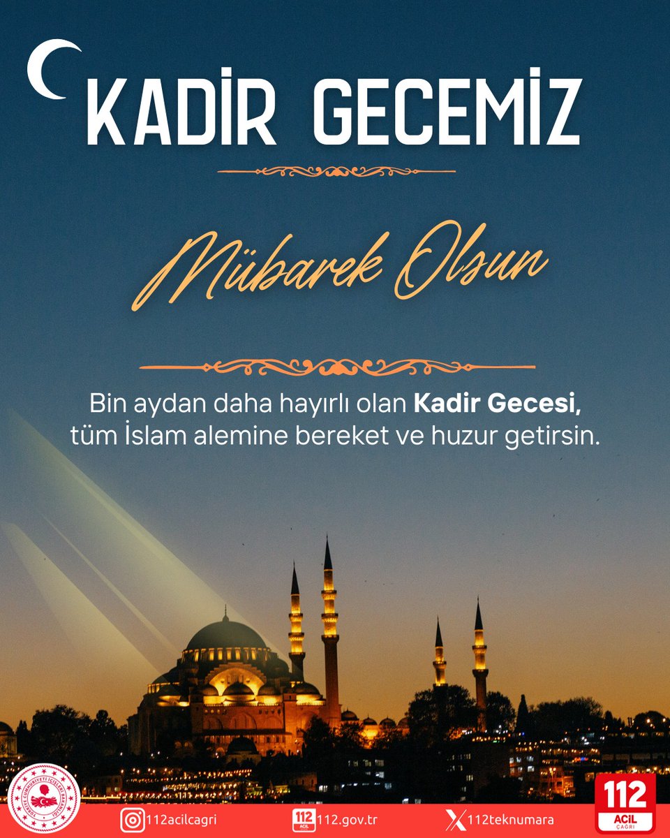 112 Acil Çağrı Merkezleri (@112teknumara) on Twitter photo Kadir Gecesi’nin huzur, bereketi ve Ramazan’ın rahmetiyle dolu bir ömür geçirmenizi temenni ediyoruz.
<a href="/TC_icisleri/">T.C. İçişleri Bakanlığı</a>
<a href="/illeridaresi/">İller İdaresi Genel Müdürlüğü</a> Kadir Gecesi’nin huzur, bereketi ve Ramazan’ın rahmetiyle dolu bir ömür geçirmenizi temenni ediyoruz.
<a href="/TC_icisleri/">T.C. İçişleri Bakanlığı</a>
<a href="/illeridaresi/">İller İdaresi Genel Müdürlüğü</a>