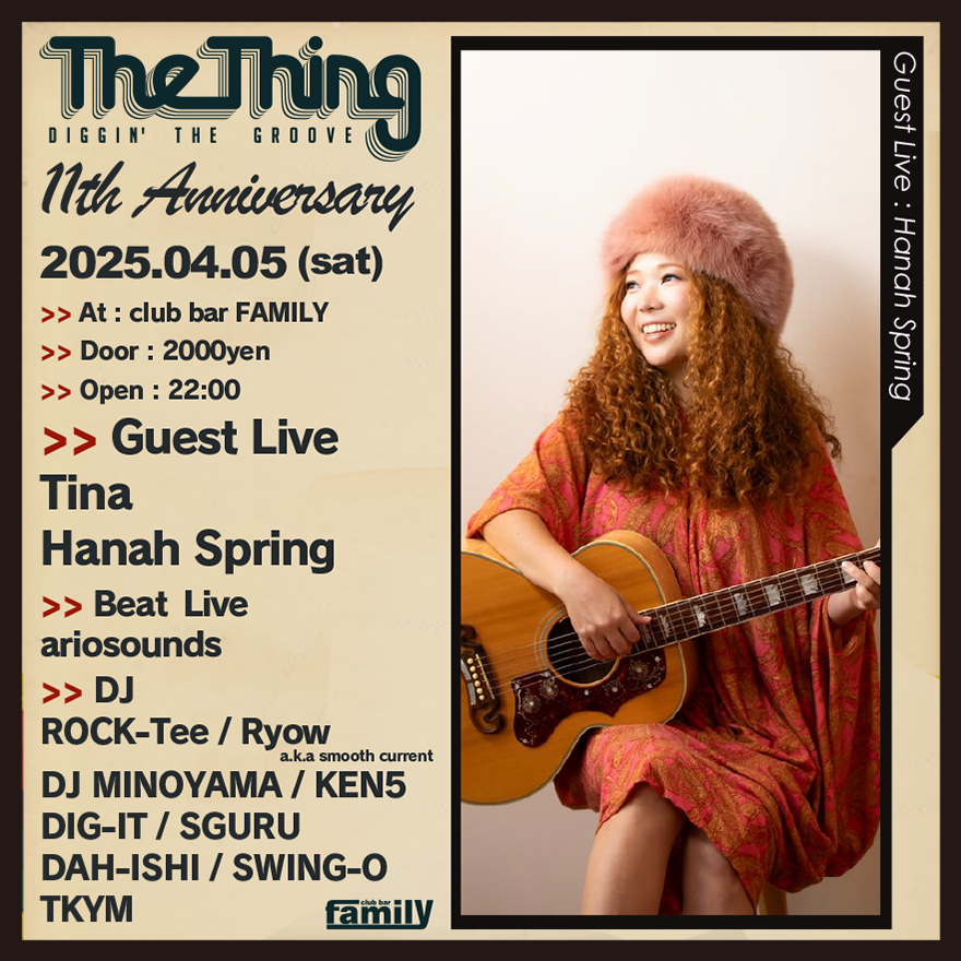 6pack_6's tweet photo. 【Next - 11th Anniversary!!】

▼ Genre：Hip Hop &amp; All Black Music &amp; Live
▼ Door：2000yen
▼ Open：22:00〜

▼ Guest Live
Tina
Hanah Spring

▼ Beat Live
ariosounds

▼ DJ
ROCK-Tee
Ryow a.k.a smooth current
DJ MINOYAMA
KEN5
DIG-IT
SGURU
DAH-ISHI
SWING-O
TKYM https://t.co/2NTaN6eERj