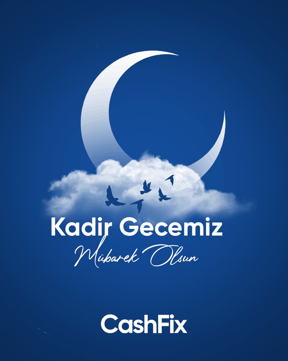 CashFixOfficial's tweet photo. Ruhumuzun arındığı ve dualarımızın kabul olduğu Kadir Gecemiz mübarek olsun.

#CashFix #KadirGecesi https://t.co/OAGiXQrNyn