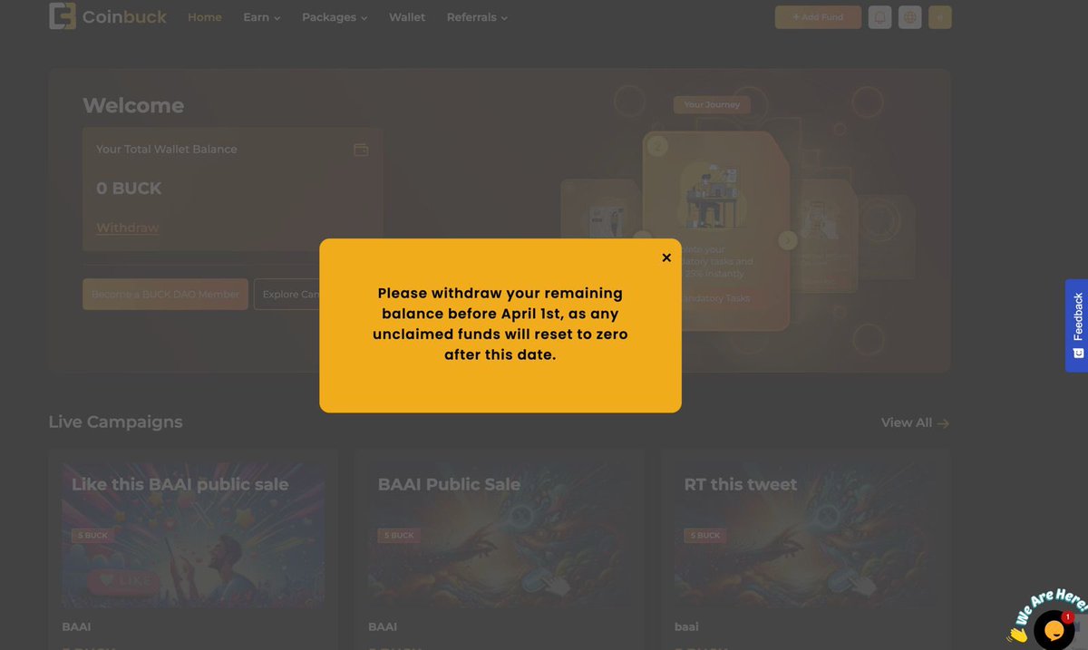 🚨 Important Announcement for All CoinBuck Users! 🚨

Dear CoinBuck Community,

Please withdraw all your BUCK balance before April 1st to avoid losing your funds. After this date, any remaining balance will be reset to zero and will no longer be accessible.

🔹 Deadline: March