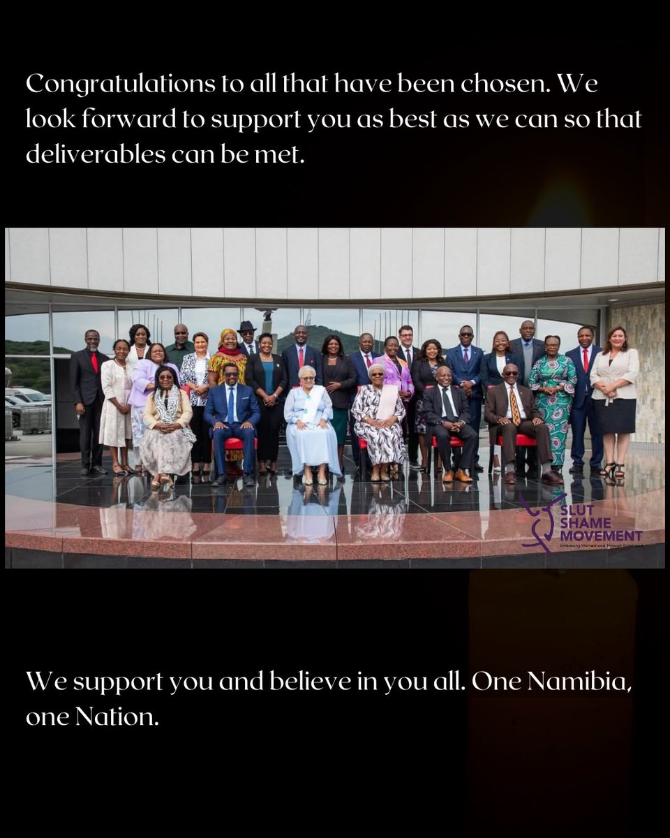 Congratulations to the first Madam President of Namibia. And congratulations to all those we have been chosen. We support you, we believe you and stand with you.

We look forward to be led under your leaderships and for deliverables to be met.

Happy 35th Independence Namibia!