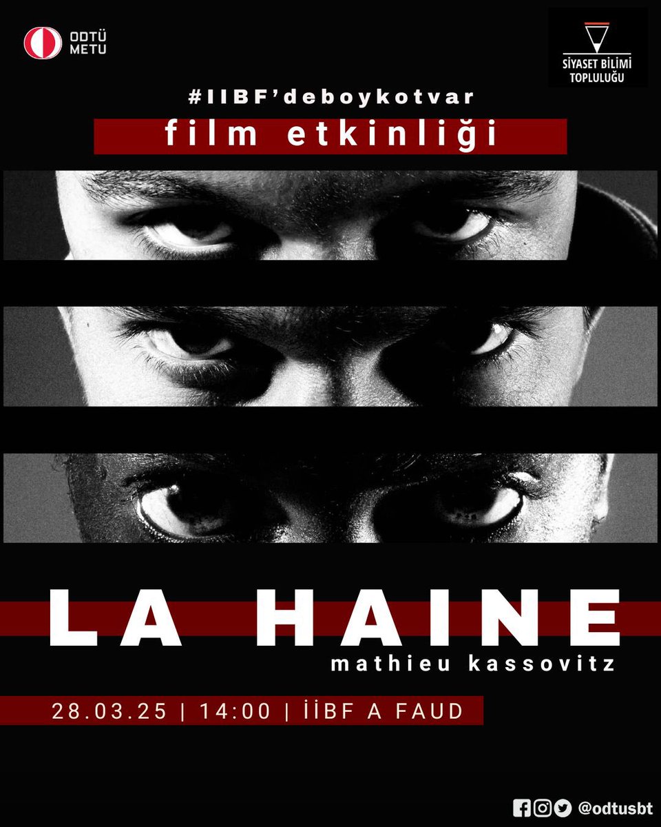 odtusbt's tweet photo. İİBF’de boykot var! Öğrencilerin ders dışında da buluştuğu alanları örerken, hepinizi FAUD’da gerçekleşecek Matthieu Kassovitz’den La Haine adlı filmi izleyeceğimiz etkinliğimize davet ediyoruz! https://t.co/31933ht6Gz