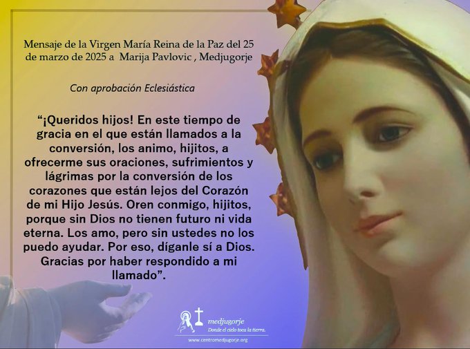 marcosdubravcic's tweet photo. Mensaje de la Virgen Maria del 25 de Marzo de 2025 en Medjugorje Bosnia Herzegovina https://t.co/rmpq3KjuK2