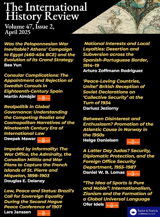 IntHistReview's tweet image. 🚨NEW ISSUE PUBLISHED🚨
10 articles, incl. 6 #OpenAccess on:
▶️Peloponnesian War & Athenian grand strategy
▶️Swedish consuls in 18th-c. Spain
▶️Realpolitik & 19th-c. intl. law
▶️Brazil at The Hague (1907)
▶️Cold War diplomacy & more!
🔗tandfonline.com/toc/rinh20/47/2