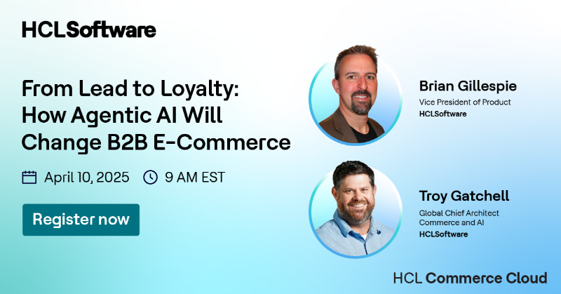 HCLSoftware's tweet photo. Exciting News! 
Join our webinar on April 10 to discover how Agentic AI is revolutionizing B2B #ecommerce. Learn how Agentic #AI is helping businesses overcome complex challenges and deliver personalized customer experiences.

#HCLCommerceCloud #HCLSoftware