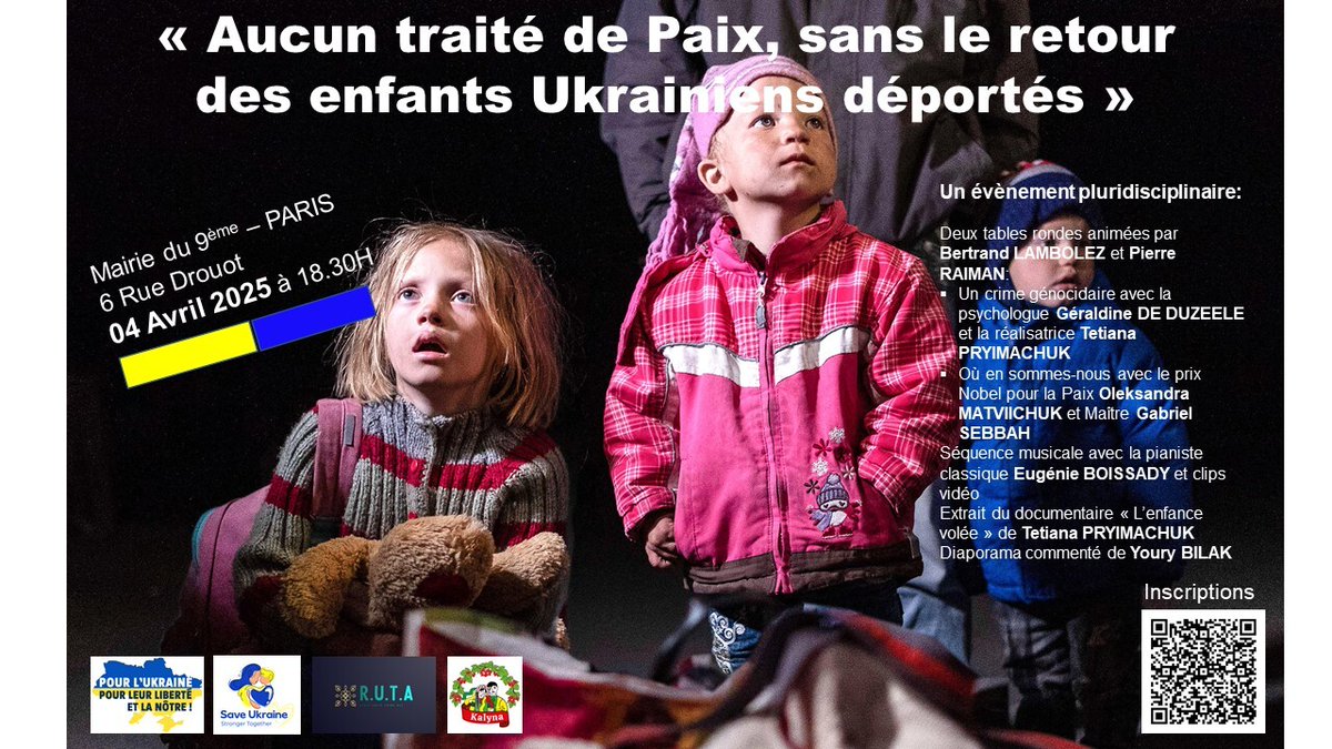 UkraineVictoire's tweet photo. Le retour des enfants ukrainiens déportés, une condition non négociable de tout accord avec la Russie.

Venez nombreux : 4 avril, 18h30, Mairie du 9e, 6 rue Drouot, Paris.

Gratuit mais sur inscription :
https://t.co/NOF8IIh2cw https://t.co/fXvB3xYukA