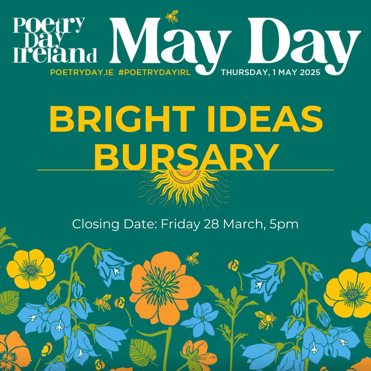 poetryireland's tweet image. 🚨Reminder: this is the final week to apply for the Bright Ideas Bursary!

Bring your Poetry Day Ireland project or event to life with the #BrightIdeas Bursary💡

Learn more &amp;amp; Apply: poetryireland.ie/poetry-day/joi…

Applications close Friday, 28 March, at 5pm. #PoetryDayIRL #MayDay